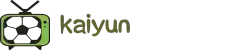 kaiyun-开云(中国)官方网站_KAIYUN.COM